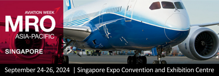 An image of a plane with text saying "Aviation week. MRO Asia-Pacific Singapore. September 24-26, 2024 | Singapore Expo Convention and Exhibition Centre"